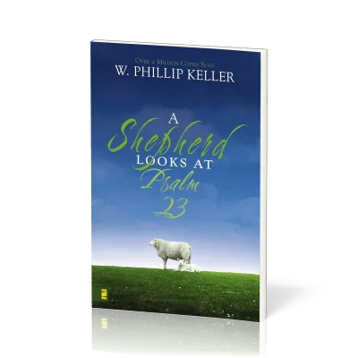 A shepherd looks at Psalm 23