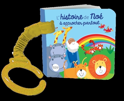Histoire de Noé à accrocher partout, L'
