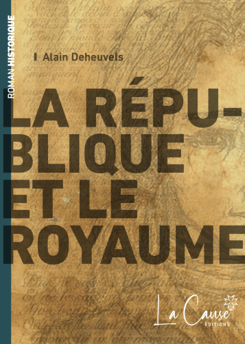 République et le Royaume, La
