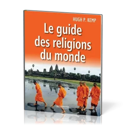Guide des religions du monde, Le