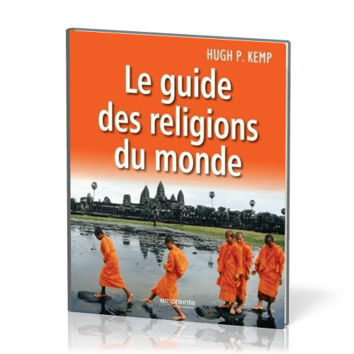 Guide des religions du monde, Le