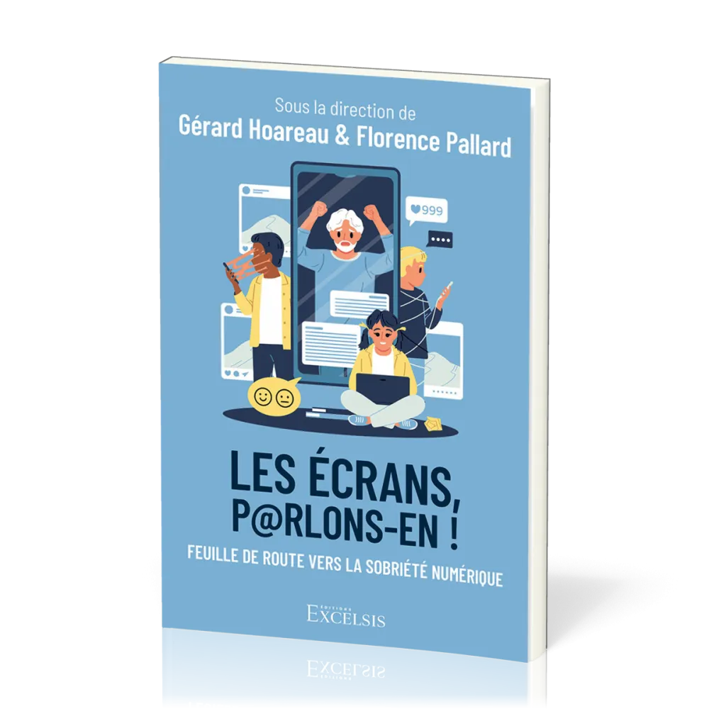 Ecrans, parlons-en !, Les - Feuille de route vers la sobriété numérique
