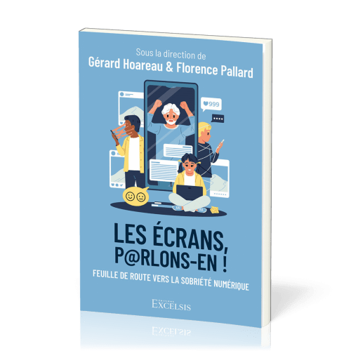 Ecrans, parlons-en !, Les - Feuille de route vers la sobriété numérique