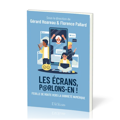 Ecrans, parlons-en !, Les - Feuille de route vers la sobriété numérique