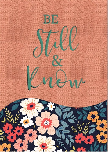 Journal Be still & know - Psalm 46:10