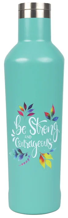 Bouteille thermos Be strong and courageous - turquoise