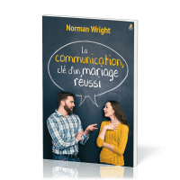 Communication clé d'un mariage réussi