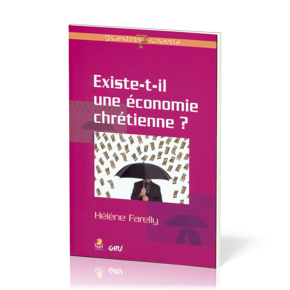 Existe-t-il une économie chrétienne?