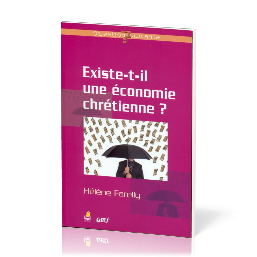 Existe-t-il une économie chrétienne?