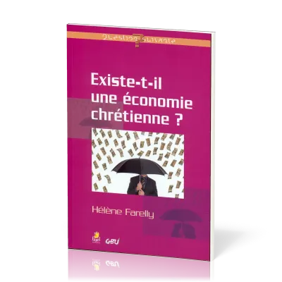 Existe-t-il une économie chrétienne?