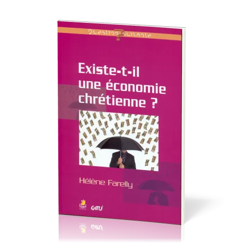 Existe-t-il une économie chrétienne?