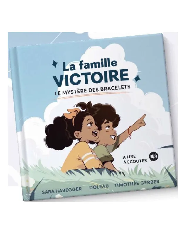 Mystère des bracelets, Le - La famille Victoire