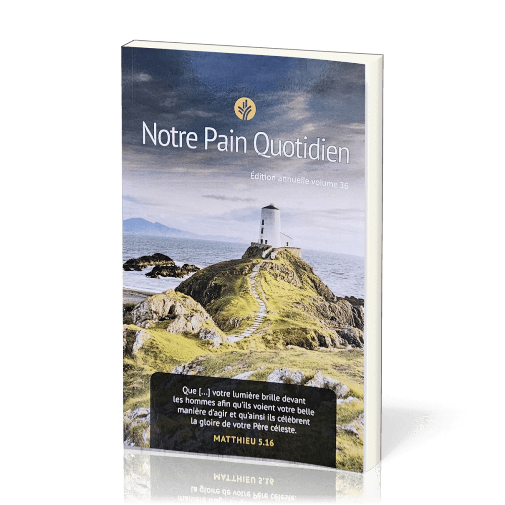 Notre pain quotidien - Vol.36 Gros caractères