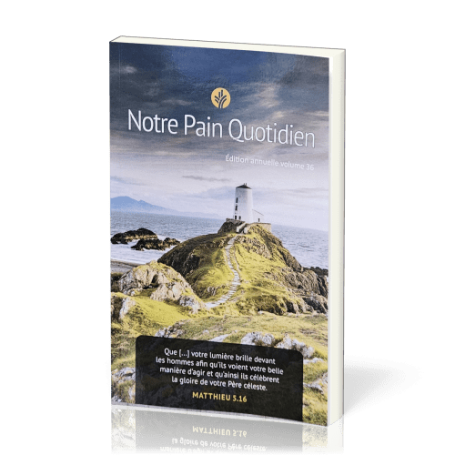 Notre pain quotidien - Vol.36 Gros caractères