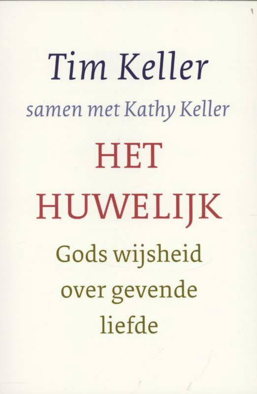 Het huwelijk - Gods wijsheid over gevende liefde