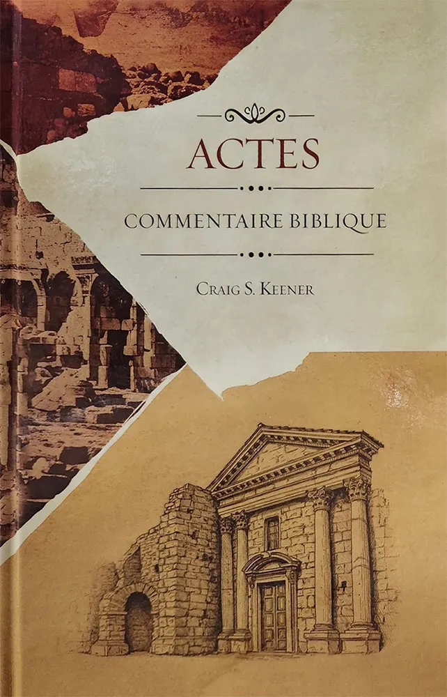Actes - Commentaire biblique