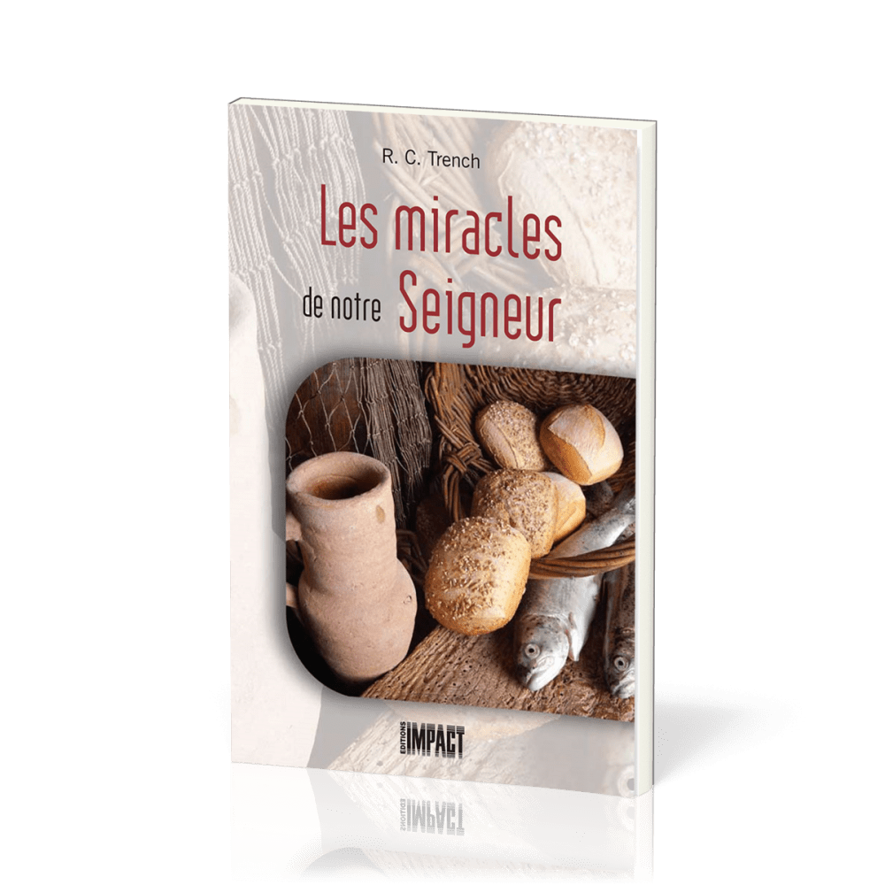 Miracles de notre Seigneur, Les
