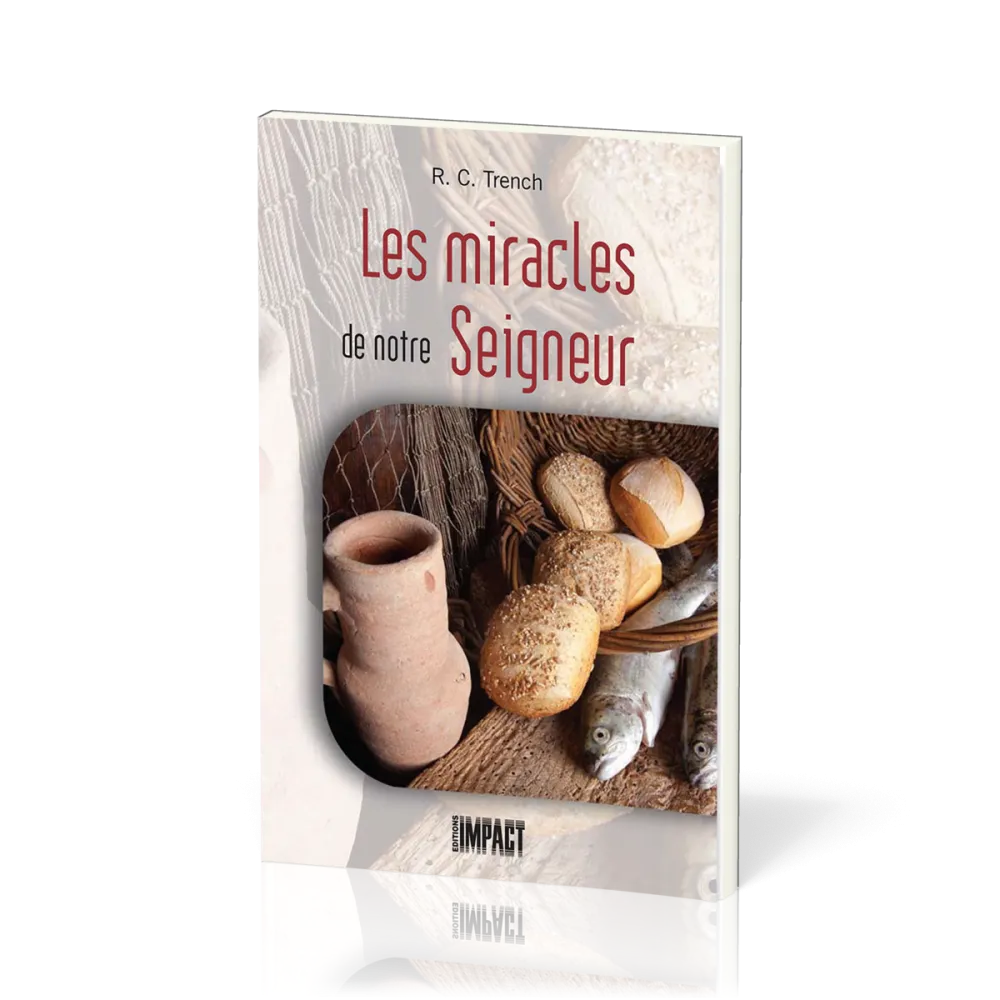 Miracles de notre Seigneur, Les