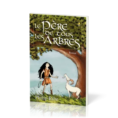 Père de tous les arbres, Le