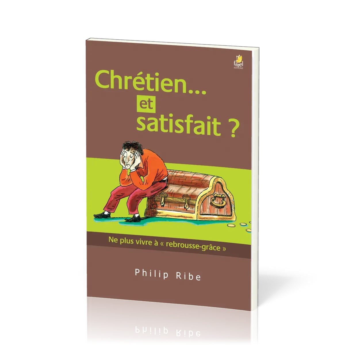 Chrétien... et satisfait ? - Ne plus vivre à "rebrousse-grâce"
