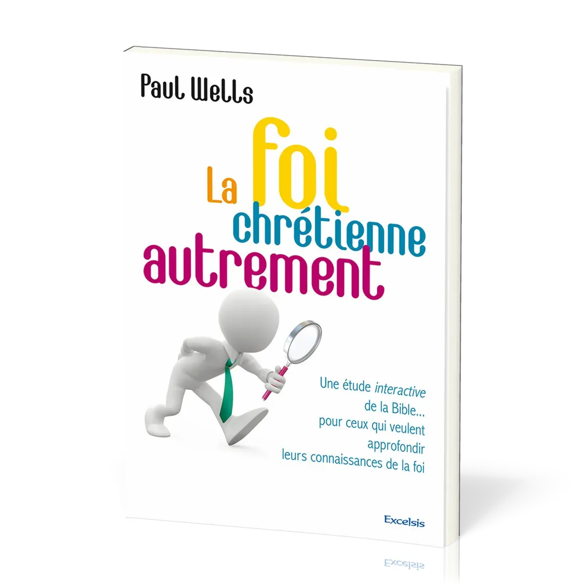 Foi chrétienne autrement, La