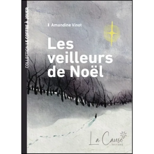 Veilleurs de Noël, Le