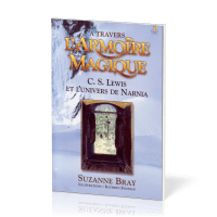 A travers l'armoire magique - CS Lewis
