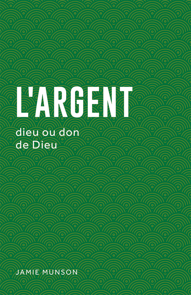 Argent, L' - dieu ou don de Dieu