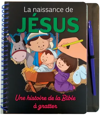 Naissance de Jésus, La - Une histoire de la Bible à gratter
