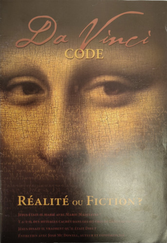 Da Vinci Code Fiction ou Réalité