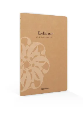 Bible en carnets, La - Ecclésiaste