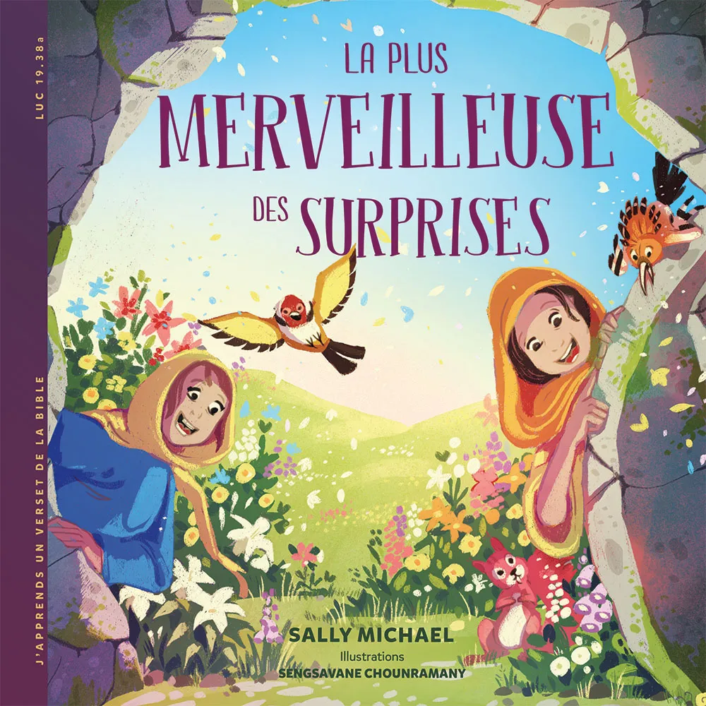 Plus merveilleuse des surprises, La - Luc 19:38a