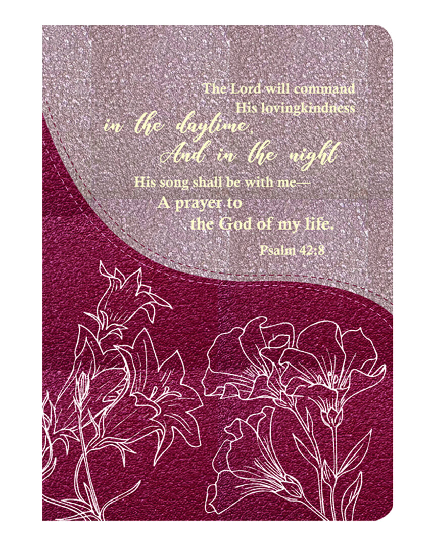 Journal The Lord will command His lovingkindness... - Psalm 42:8