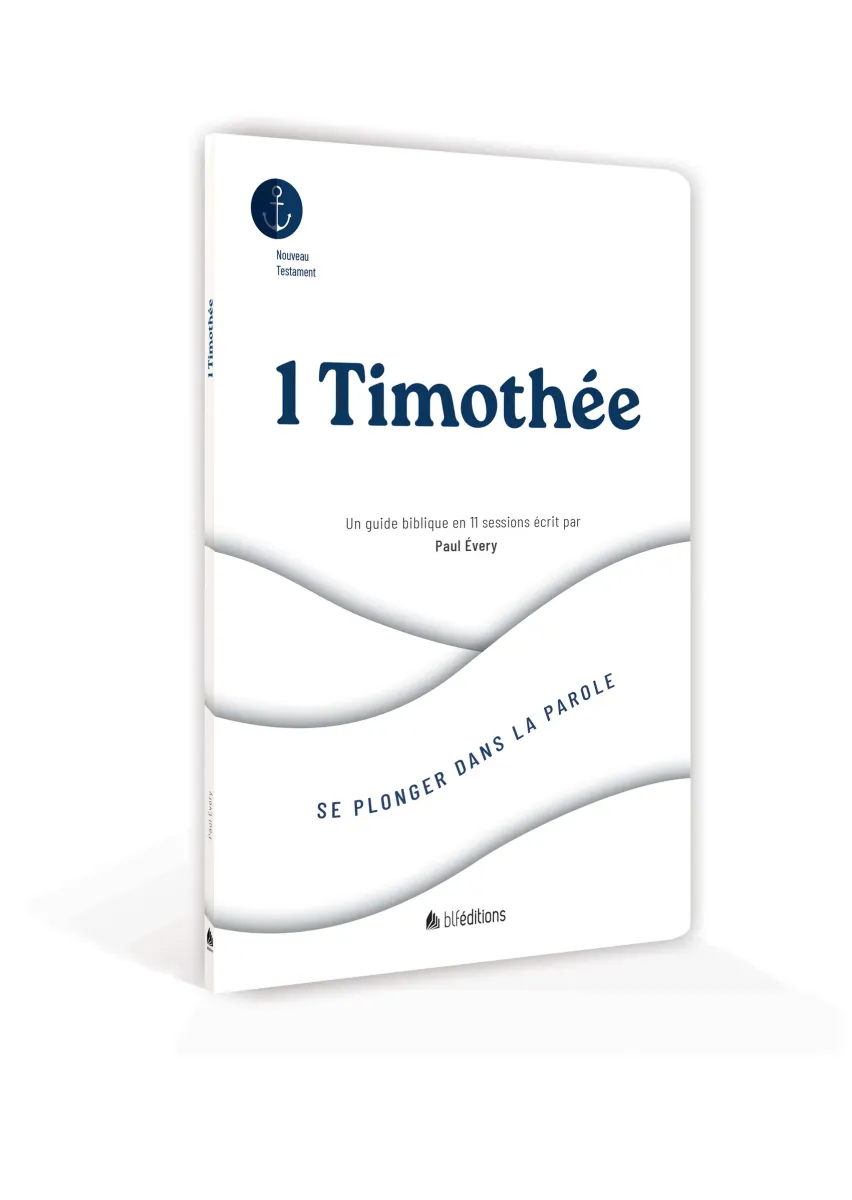 1 Timothée - Se plonger dans la Parole