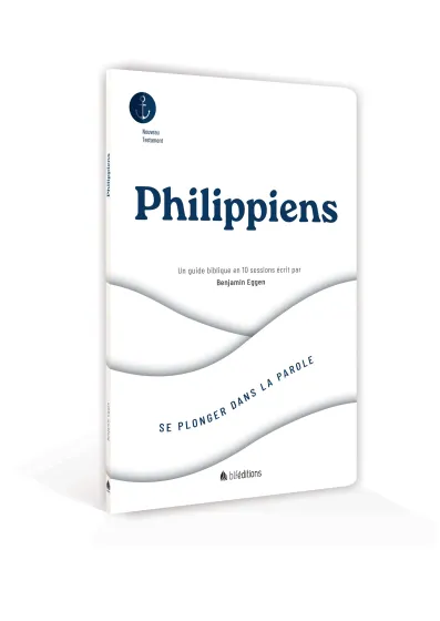 Philippiens - Se plonger dans la Parole