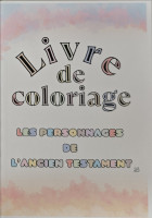 Livre de coloriage - Les personnages de l'Ancien Testament
