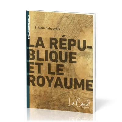 République et le Royaume, La