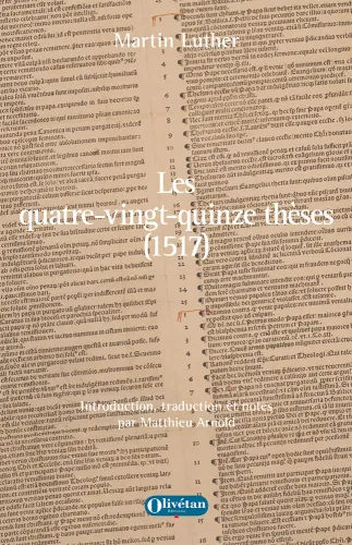 95 thèses, Les (1517) - Débat universitaire destiné à montrer le pouvoir des indulgences