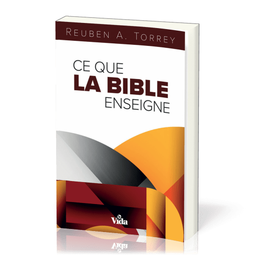 Ce que la Bible enseigne