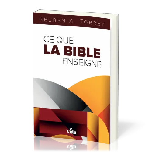 Ce que la Bible enseigne