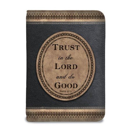Journal zip Trust in the Lord... - Psalm 37:3