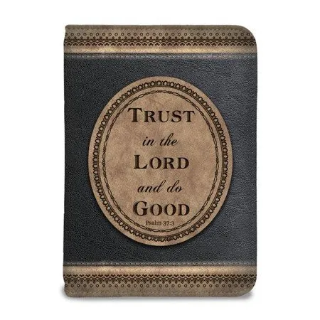 Journal zip Trust in the Lord... - Psalm 37:3