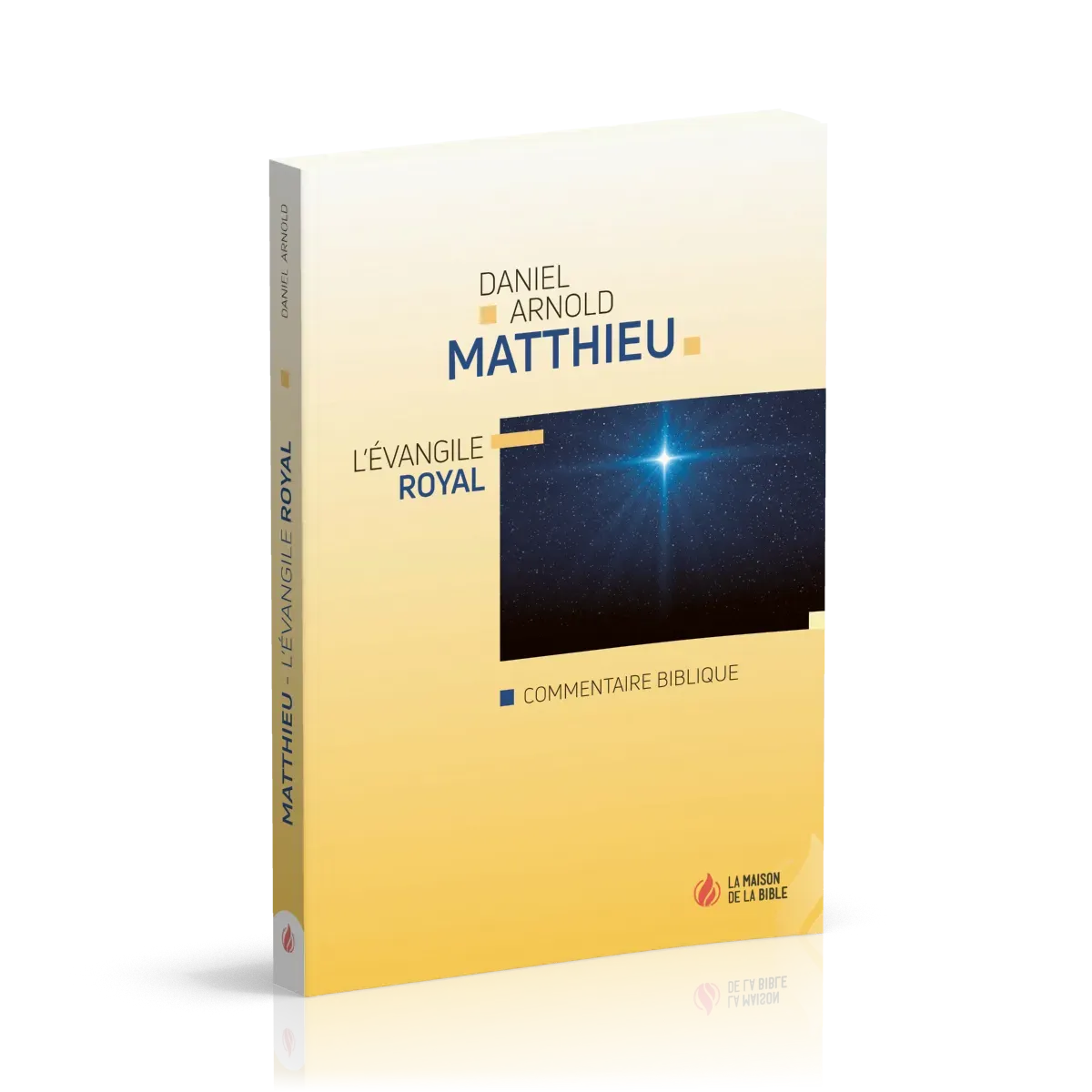 Matthieu - L'évangile royal