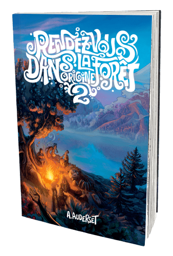 Rendez-vous dans la forêt Origine 2