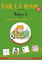 Par la main volume n° 3