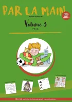 Par la main volume n° 3