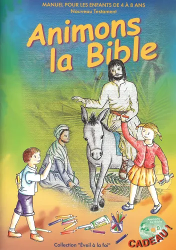Animons la Bible - Nouveau Testament (livre + CD)