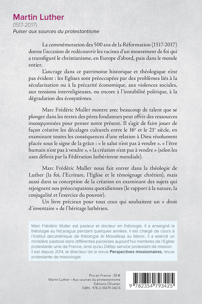 Martin Luther (1517-2017) - Puiser aux sources du protestantisme