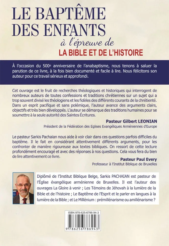 Baptême des enfants à l’épreuve de la Bible et de l’histoire, Le