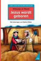 Jezus wordt geboren - Leer lezen met Bijbelverhalen